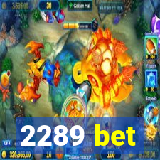 2289 bet